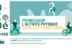 Guide Fnes : Promouvoir l'activité physique dans les territoires 